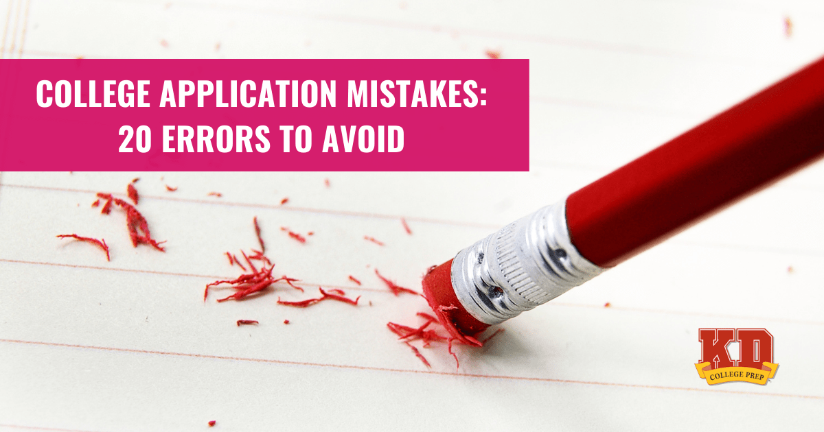 20 College Application Mistakes: Common Errors to Avoid